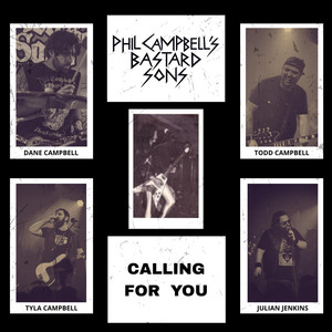 Calling For You by Phil Campbell and the Bastard Sons