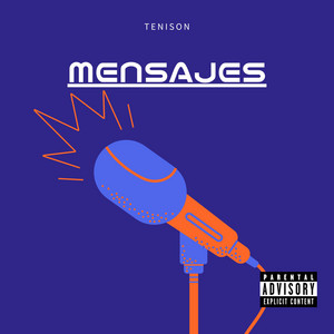 Mensajes by Tenison