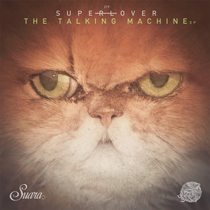 The Talking Machine by Superlover