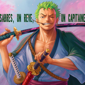 Un sabre, un rêve, un capitaine