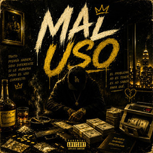 Mal Uso by ElTiratela
