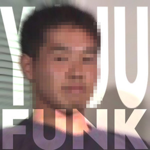 YAJU FUNK by RYUNO