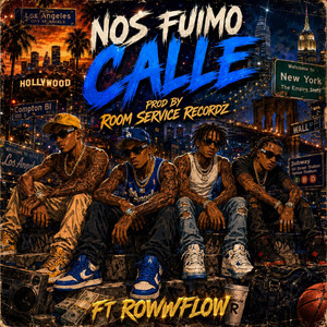 NOS FUIMOS CALLE by Rowwflow, OPTIMO