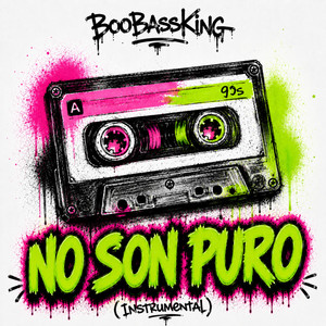 No Son Puro - Instrumental by BooBassKing