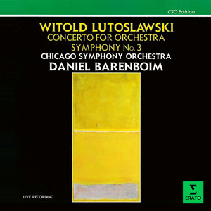 Lutosławski: Concerto for Orchestra & Symphony No. 1 ‑「アルバム