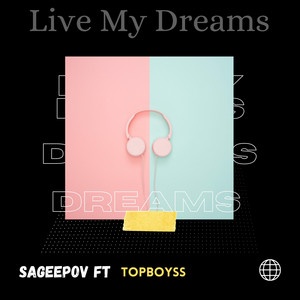 Live My Dreams