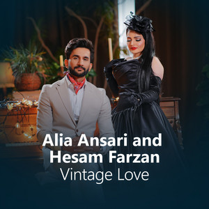 Vintage Love by Alia Ansari, Hesam Farzan