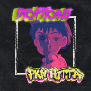 FKN HITTA by DRYFTKYNG