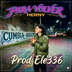 PARA VOLVER by HERNY, Prod. ELE 336