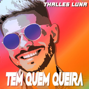 Tem Quem Queira
