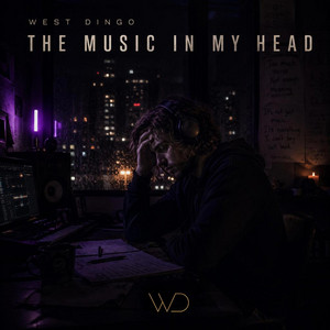 The Music In My Head by West Dingo