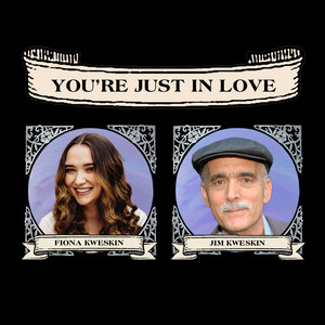You're Just In Love