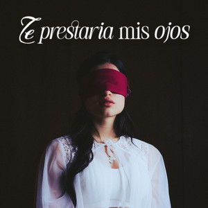 Te Prestaria Mis Ojos by Juli Savioli