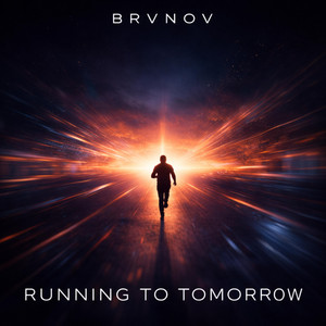 Running to Tomorrow by BRVN0V