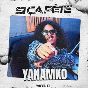 Si ça pète by Rapelite, YANAMKO
