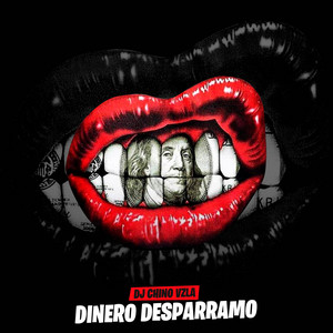 Dj Chino Vzla - Dinero Desparramo