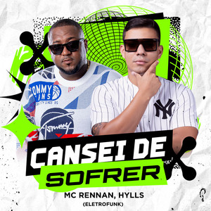 Cansei de Sofrer (Eletrofunk)