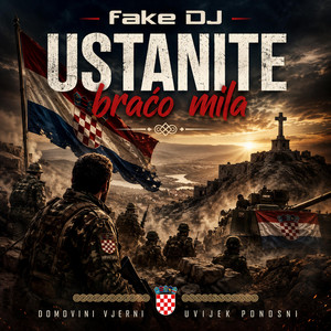 Ustanite braćo mila by fake DJ