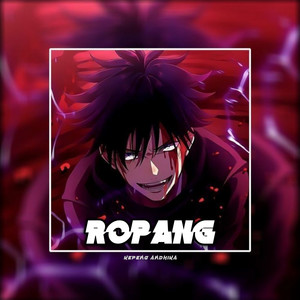 Kepeng Andhika - Ropang
