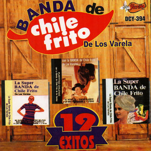 El Borracho by Banda Del Chile Frito