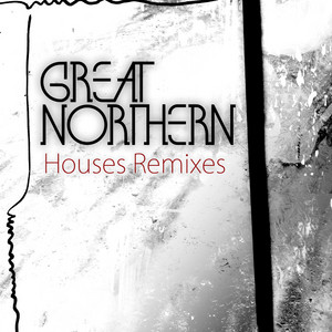 Houses Remixes