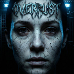 Conscious and Cracked by Overrust