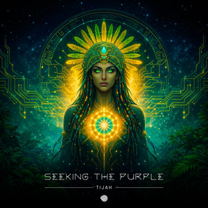 Seeking the Purple - Original mix by Tijah