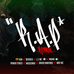 Power Street & WAY MC - R.A.P (feat. Musicario, Deivid 13, K.E.N, L.T. MC, Magna & Javier Martinez) [Remix]