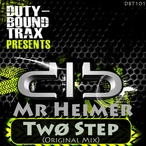 Two Step - Original Mix by Mr Heimer