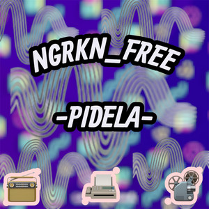 Pidela by NGRKN_FREE