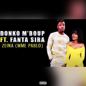 Zeina (mme pablo) [feat. Fanta Sira]