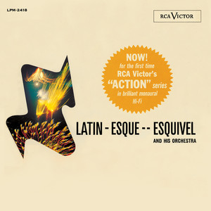 Latin-Esque by Esquivel!