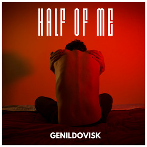 Half of Me by Genildovisk