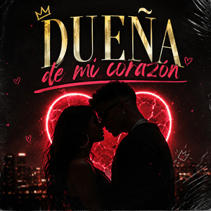 Dueña de mi corazón by The Greey