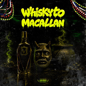 WHISKYTO MACALAN by David VaPe