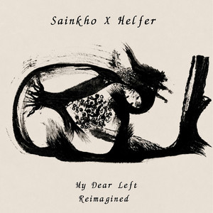 My Dear Left - Reimagined by Sainkho Namtchylak, Helfer