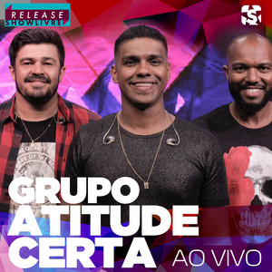 Grupo Atitude Certa no Release Showlivre, Vol. 2 (Ao Vivo) album