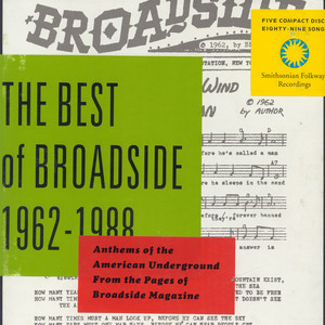 The Best of Broadside 1962-1988: Anthems of the American Underground ...
