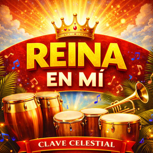 Reina En Mi by Clave