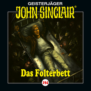 Kapitel 2 - Folge 194: Das Folterbett by John Sinclair