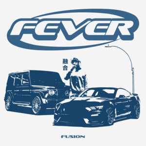 FEVER by Fusion