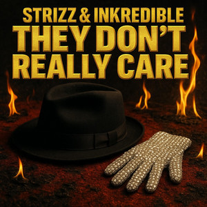 Strizzo - They Don't Really Care (Inkredible Smash)