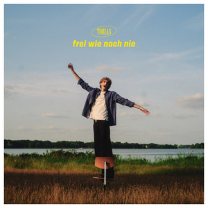 frei wie noch nie by TOBIAS