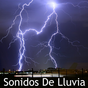 Sonidos De Lluvia: Lluvias Continuas - song and lyrics by Musica ...