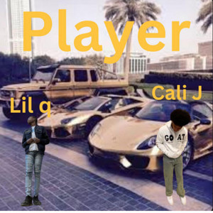 Lil q - Player (feat. Cali J)
