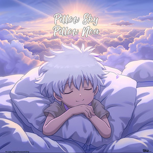 Pillow Sky by Pillow Noa