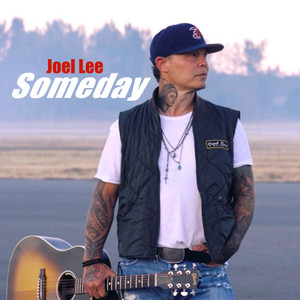 Someday by Joel Lee
