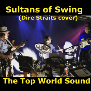Il miglior suono del mondo - Sultans of Swing