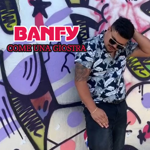 Banfy - Come Una Giostra