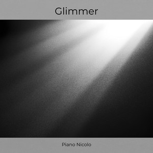Glimmer by Piano Nicolo
